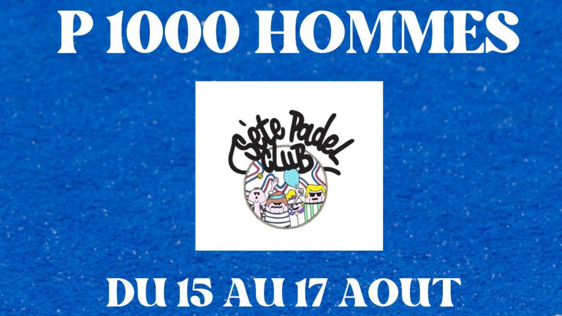 P1000 Sète Padel Club, le gros rendez-vous de la semaine prochaine